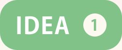 IDEA 1