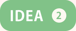 IDEA 2
